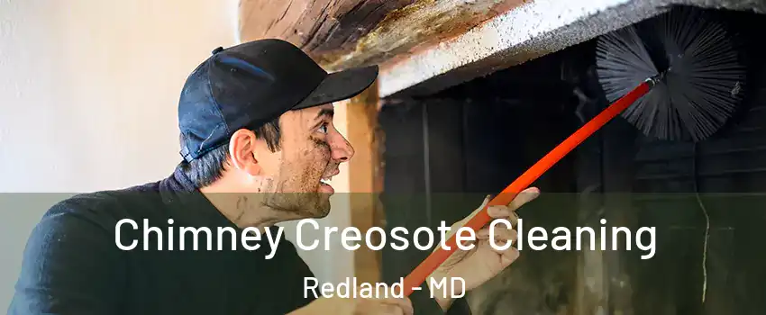  Chimney Creosote Cleaning Redland - MD