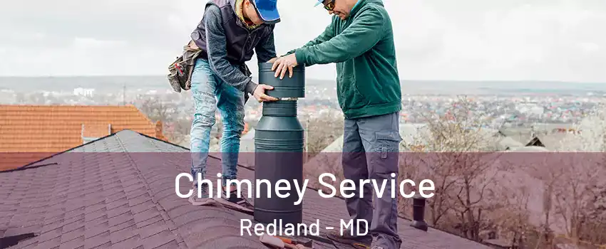  Chimney Service Redland - MD