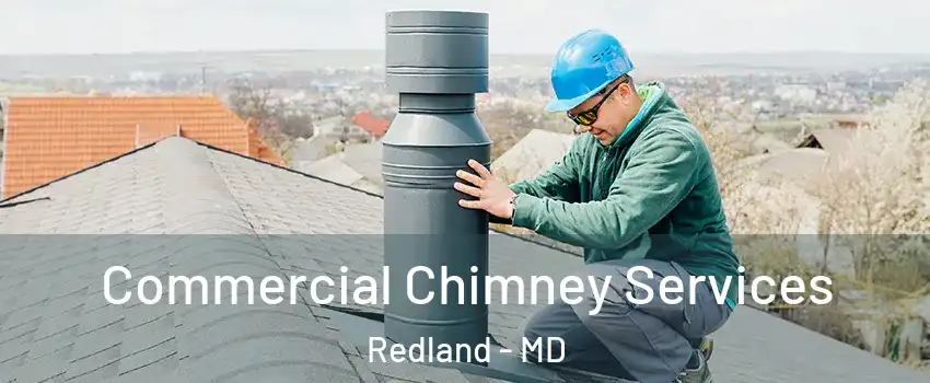  Commercial Chimney Services Redland - MD