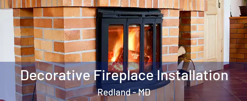  Decorative Fireplace Installation Redland - MD