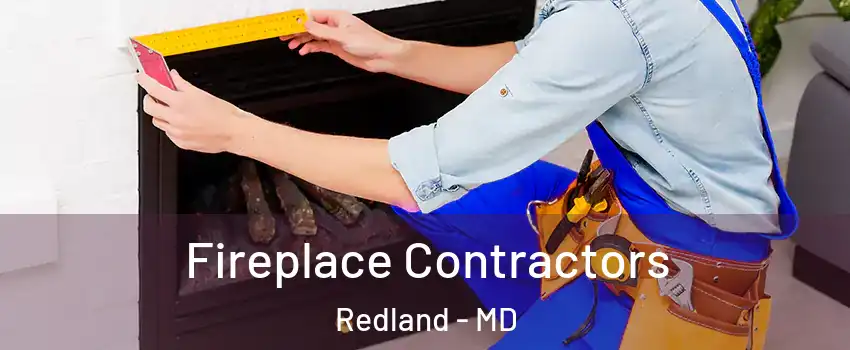  Fireplace Contractors Redland - MD