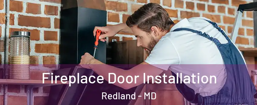 Fireplace Door Installation Redland - MD