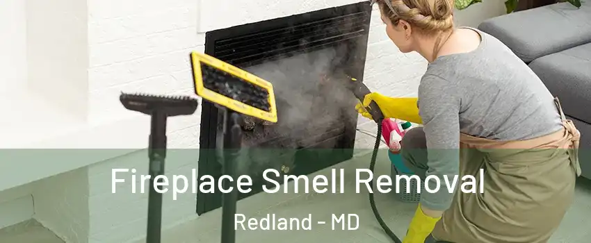  Fireplace Smell Removal Redland - MD