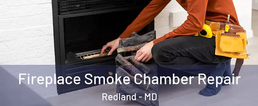  Fireplace Smoke Chamber Repair Redland - MD